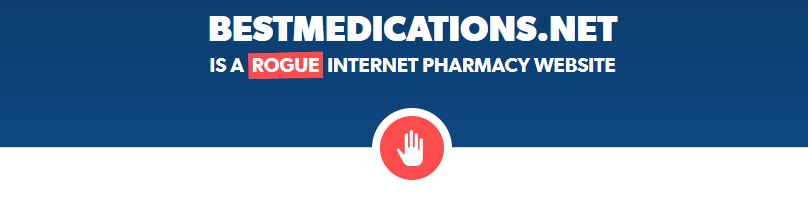 Bestmedications.net is a Rogue Pharmacy